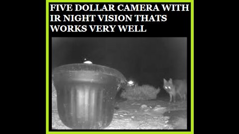 Five Dollar Night Vision Camera