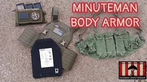 Minuteman Body Armor Considerations