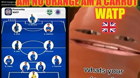 What's your 🇬🇧 Rangers 🇬🇧 team & formation for the Limassol game ? Am no orange am a carrot🥕#rangers