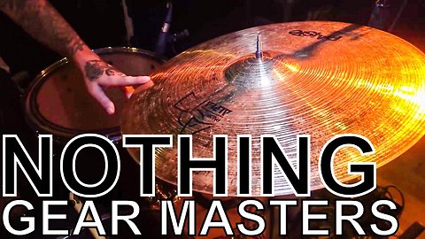 Nothing's Kyle Kimball - GEAR MASTERS Ep. 250