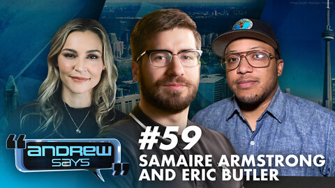 A (Trucker) Convoy of Misinformation | Samaire Armstrong & Eric Butler | Andrew Says 59