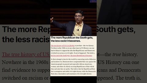 Dinesh D'Souza : The more Republican the South got, the less racist it became.