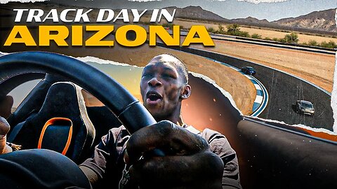 Israel Adesanya - Day In The Life Ep. 6 | Track Day In Arizona