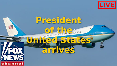 LIVE - President of the United States arrives in Air Force One