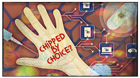 Chipped by Choice?