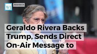 Geraldo Rivera Backs Trump, Sends Direct On-Air Message to NFL Anthem Protesters