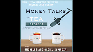 S1E19: How to Control Your Budget With a Spending Freeze!