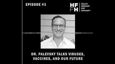 Dr. Palevsky Talks Viruses, Vaccines, and Our Future