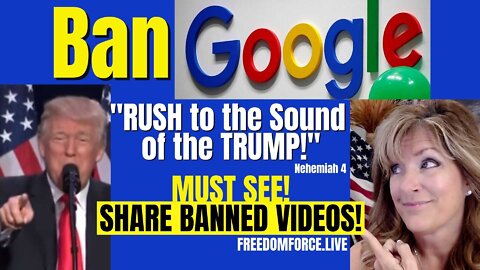 Ban Google! Share This Banned Info - NUCLEAR HOT!! Nehemiah 8-24-22