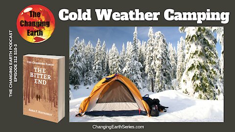 Cold Weather Camping, The Bitter End Ch 3