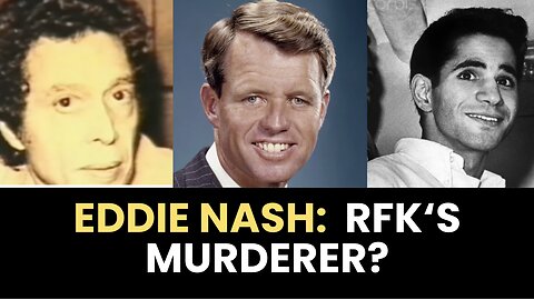 Was Eddie Nash responsible for Robert Kennedy's murder in 1968?