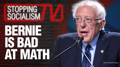 Bernie Sanders is TERRIBLE at Math