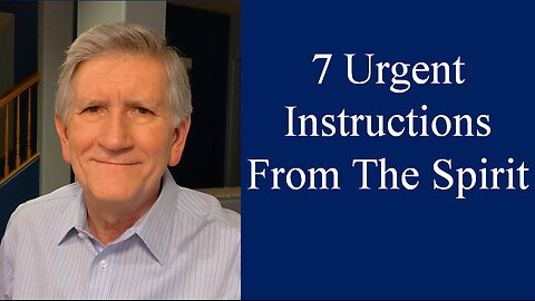 7 Urgent Instructions From the Holy Spirit | Mike Thompson (Sunday 11-5-23)
