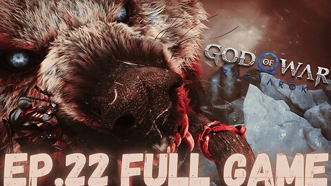 GOD OF WAR RAGNAROK Gameplay Walkthrough EP.22- Garm FULL GAME