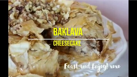 Baklava Cheesecake Fun Easy Recipe