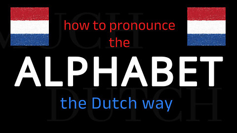 How to say the alphabet in Dutch. Follow this short tutorial.