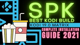 INSTALL THE BEST KODI 19 BUILD (SPK) - 2023 GUIDE