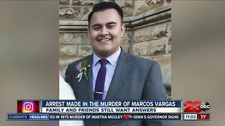 Arrest made in the murder of Marcos Vargas
