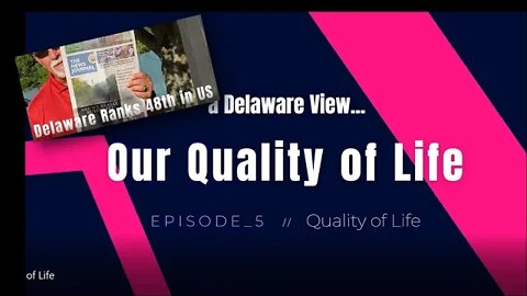 Delaware's Quality of Life... 48th?