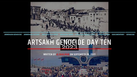 Artsakh Genocide Day Ten