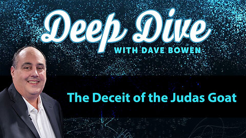 The DECEIT of the JUDAS GOAT | Teacher: Dave Bowen