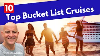 10 Best Bucket List Cruises In The World