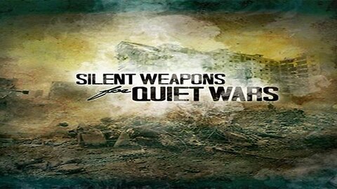Silent Weapons for Quiet Wars - full documentary