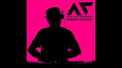 ALLAIN RAUEN - BUNKER SESSIONS 0010