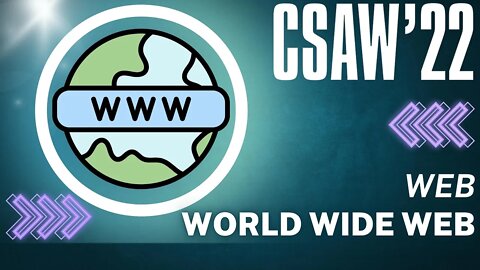 CSAW CTF 2022: World Wide Web