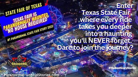 Haunted State Fair of Texas: A Tale of Decades of Paranormal Investigations Revealed!