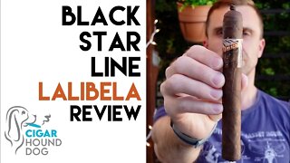 Black Star Line Lalibela Cigar Review