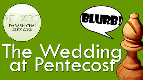 The Wedding at Pentecost - The Bishop's Blurb