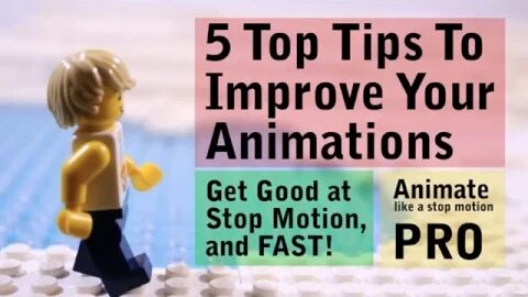 5 Top Tips to Improve Your Stop Motion Animations