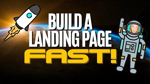 How to Create A Landing Page in 20 Minutes or Less