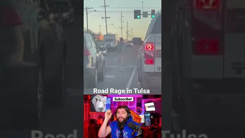 Crazy road rage in Tulsa Oklahoma