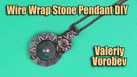 Wire weaving tutorials. Wire Wrapped Stone Pendants DIY.