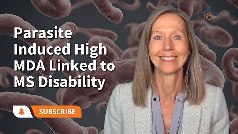 Parasite Induced High MDA Linked to MS Disability