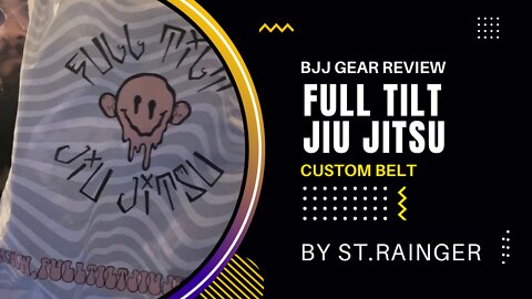 First Custom BJJ Belt - Full Tilt Jiu Jitsu