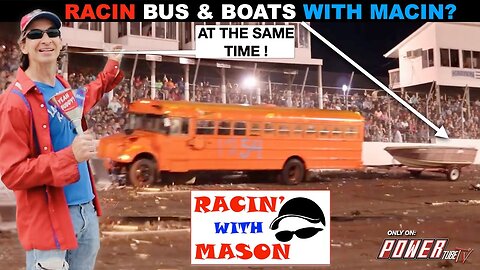 RACIN with MASON - Racin Bus & Boats With Mason at Red White & Boom! Full Episode