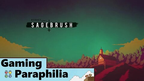 Welcome to Sagebrush | Gaming Paraphilia