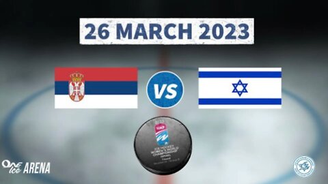 SERBIA vs ISRAEL | 2023 IIHF Womens World Championship Israel | Division III Group B | Highlights