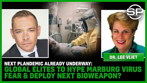 Next PLANDEMIC Already Underway: Global Elites To HYPE Marburg Virus FEAR & Deploy Next Bioweapon?