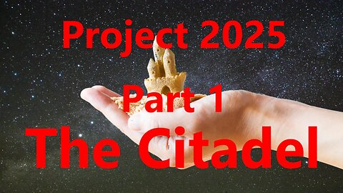 Project 2025 Part 1
