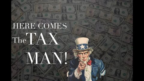 Here comes the tax man