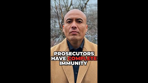 Prosecutors Have Complete Immunity