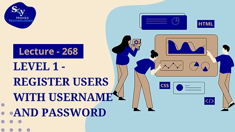 268. Level 1 - Register Users with Username and Password | Skyhighes | Web Development