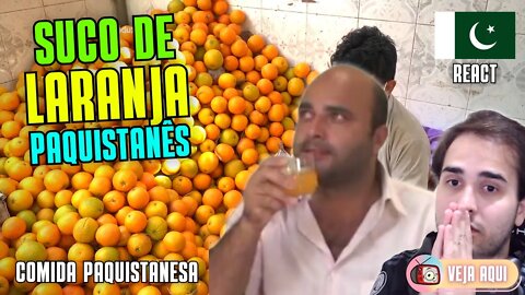 🍊 NINGUÉM RESISTE a um SUCO DE LARANJA! Reagindo a COMIDAS DE RUA do PAQUISTÃO | Veja Aqui Reacts