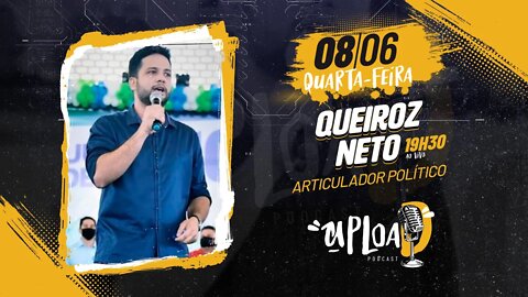QUEIROZ NETO - Upload Podcast #58