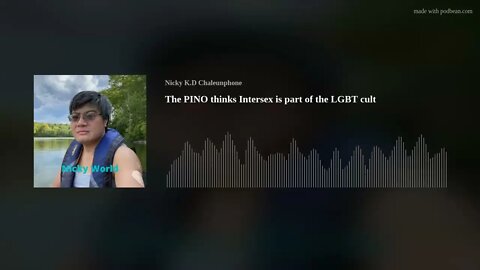 The PINO thinks Intersex is part of the LGBT cult