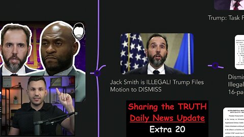 X20 Daily News Update: Robert Gouveia: Jack Smith is ILLEGAL! Trump Files Motion to DISMISS